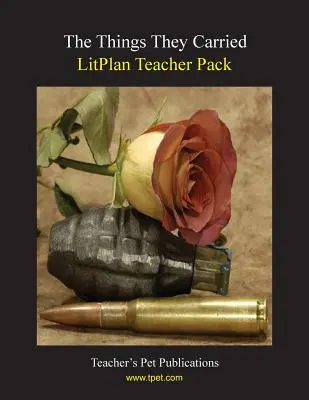 Litplan Teacher Pack : Les choses qu'ils portaient - Litplan Teacher Pack: The Things They Carried