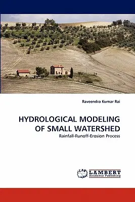 Modélisation hydrologique d'un petit bassin versant - Hydrological Modeling of Small Watershed