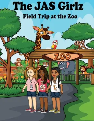 La sortie des JAS Girlz au zoo - The JAS Girlz Field Trip at the Zoo