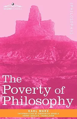 La pauvreté de la philosophie - The Poverty of Philosophy