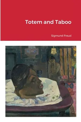 Totem et tabou - Totem and Taboo