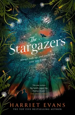 Les Étoiles : L'histoire totalement captivante d'une maison, d'une famille et des secrets cachés qui changent les vies à jamais - The Stargazers: The Utterly Engaging Story of a House, a Family, and the Hidden Secrets That Change Lives Forever