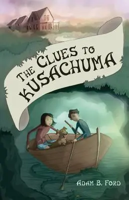 Les indices de Kusachuma - The Clues to Kusachuma