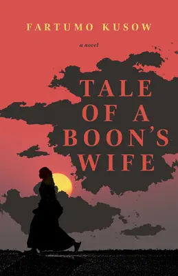 L'histoire d'une femme de Boon - Tale of a Boon's Wife