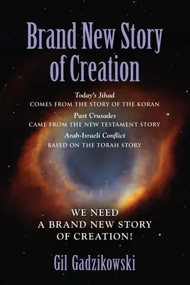 Une toute nouvelle histoire de la création : Le djihad d'aujourd'hui vient du Coran Histoire. Les croisades : l'histoire du Nouveau Testament. Le conflit israélo-arabe : l'histoire du Nouveau Testament. - Brand New Story of Creation: Today's Jihad comes from the Koran Story. The Crusades: from the New Testament Story. Arab-Israeli Conflict: from the