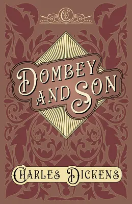 Dombey et fils : Appréciations et critiques de G. K. Chesterton - Dombey and Son: With Appreciations and Criticisms By G. K. Chesterton