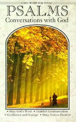 La parole de Dieu pour aujourd'hui : Psaumes - God's Word for Today: Psalms