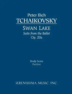 Swan Lake Suite, Op.20a : partition d'étude - Swan Lake Suite, Op.20a: Study score