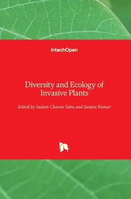 Diversité et écologie des plantes envahissantes - Diversity and Ecology of Invasive Plants
