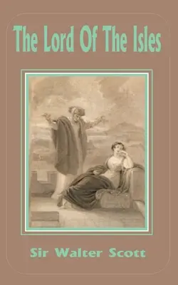 Le Seigneur des îles - Lord of the Isles