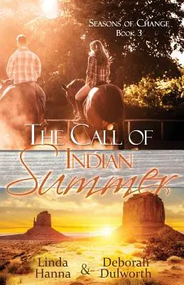 L'appel de l'été indien - Call of Indian Summer