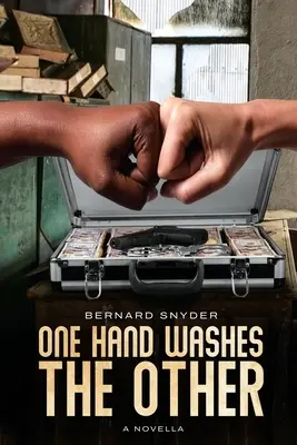 Une main lave l'autre - One Hand Washes the Other