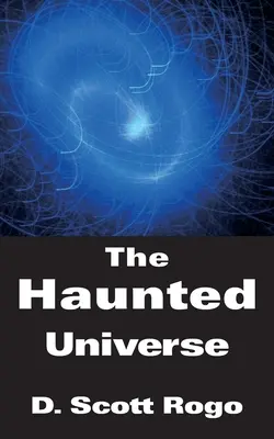 L'univers hanté - The Haunted Universe
