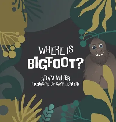 Où est Bigfoot ? - Where is Bigfoot?