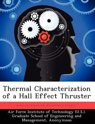 Caractérisation thermique d'un propulseur à effet Hall - Thermal Characterization of a Hall Effect Thruster