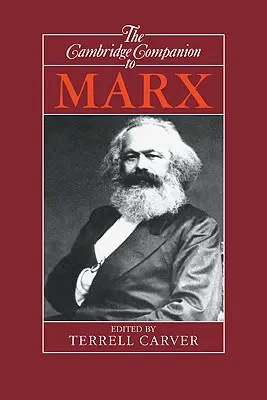Le Cambridge Companion de Marx - The Cambridge Companion to Marx