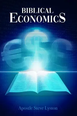 L'économie biblique - Biblical Economics