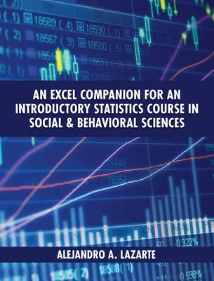 Compagnon Excel pour un cours d'introduction aux statistiques en sciences sociales et comportementales - Excel Companion for an Introductory Statistics Course in Social and Behavioral Sciences