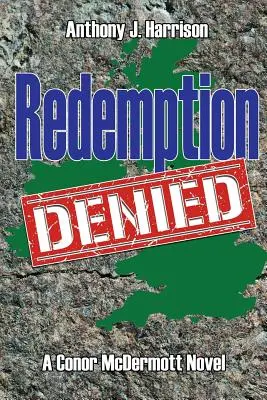 La rédemption refusée - Redemption Denied