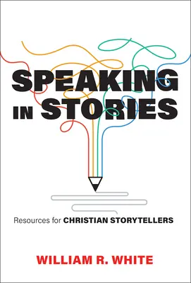 Parler en histoires - Speaking in Stories