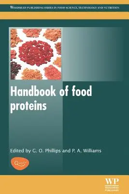 Manuel des protéines alimentaires - Handbook of Food Proteins