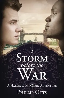 Une tempête avant la guerre : une aventure de Harvey et McCrary - A Storm Before the War: A Harvey & McCrary Adventure