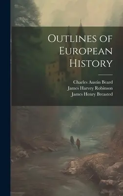 Aperçu de l'histoire européenne - Outlines of European History