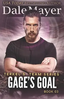 L'objectif de Gage - Gage's Goal