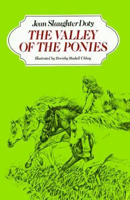 La vallée des poneys - The Valley of the Ponies