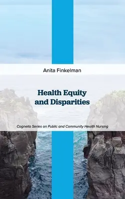Équité et disparités en matière de santé - Health Equity and Disparities