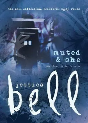 Muted and She : Deux nouvelles en vers - Muted and She: Two Short Stories in Verse