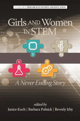 Les filles et les femmes dans la tige : une histoire sans fin - Girls and Women in Stem: A Never Ending Story