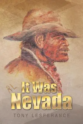 C'était le Nevada - It Was Nevada