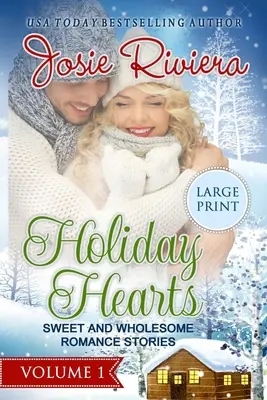 Holiday Hearts Volume One : Édition à gros caractères - Holiday Hearts Volume One: Large Print Edition