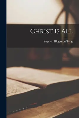 Le Christ est tout - Christ is All