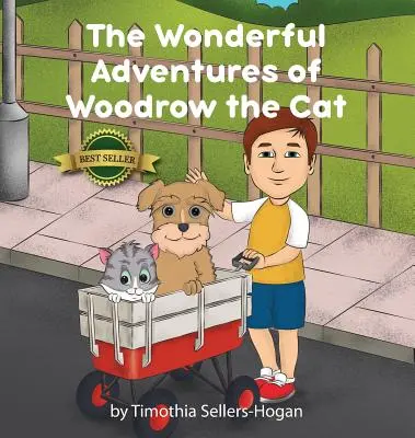 Les merveilleuses aventures de Woodrow le chat - The Wonderful Adventures of Woodrow the Cat