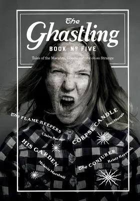 Les Ghastling : Livre Cinq - The Ghastling: Book Five