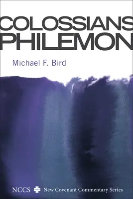 Colossiens et Philémon - Colossians and Philemon