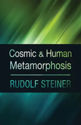Métamorphose cosmique et humaine : (Cw 175) - Cosmic and Human Metamorphosis: (Cw 175)