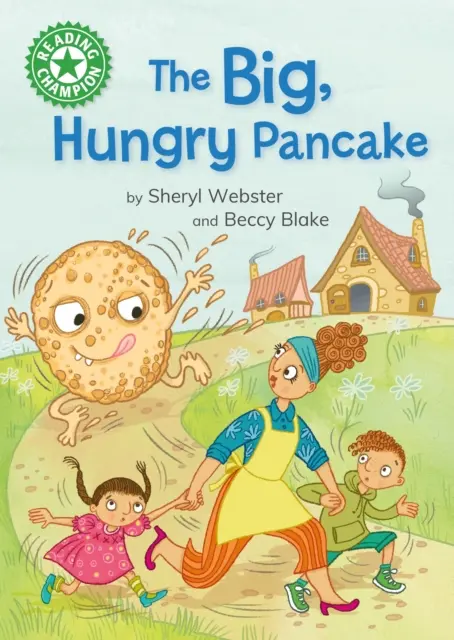 Champion de la lecture : La grande crêpe affamée - Lecture indépendante verte 5 - Reading Champion: The Big, Hungry Pancake - Independent reading Green 5