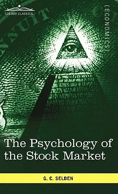 La psychologie du marché boursier - The Psychology of the Stock Market