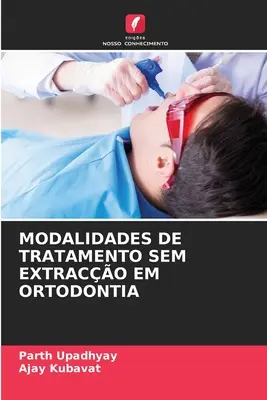 Modalidades de Tratamento Sem Extraco Em Ortodontia