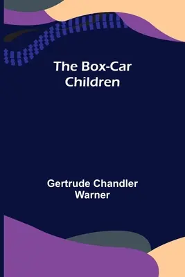 Les enfants du wagon couvert - The Box-Car Children