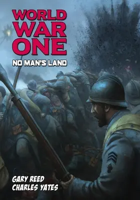 Première Guerre mondiale : No Man's Land - World War One: No Man's Land