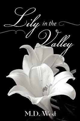 Lily in the Valley (Le muguet dans la vallée) - Lily in the Valley