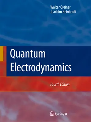 Électrodynamique quantique - Quantum Electrodynamics