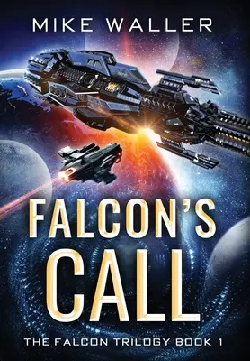 L'appel du faucon : La trilogie du Faucon Livre 1 - Falcon's Call: The Falcon Trilogy Book 1