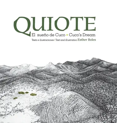Quiote, el sueo de Cuco / Quiote, le rêve de Cuco - Quiote, el sueo de Cuco / Quiote, Cuco's Dream