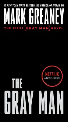 L'homme gris (Netflix Movie Tie-In) - The Gray Man (Netflix Movie Tie-In)