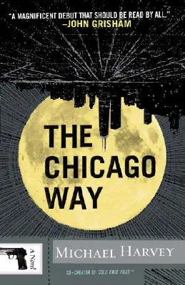 La voie de Chicago - The Chicago Way